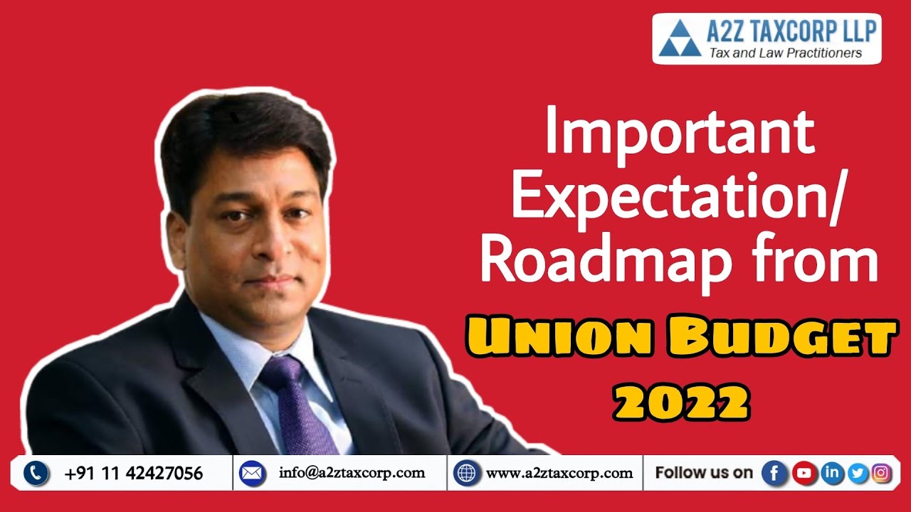 Important Expectation/ Roadmap from Union Budget 2022 || CA Bimal Jain