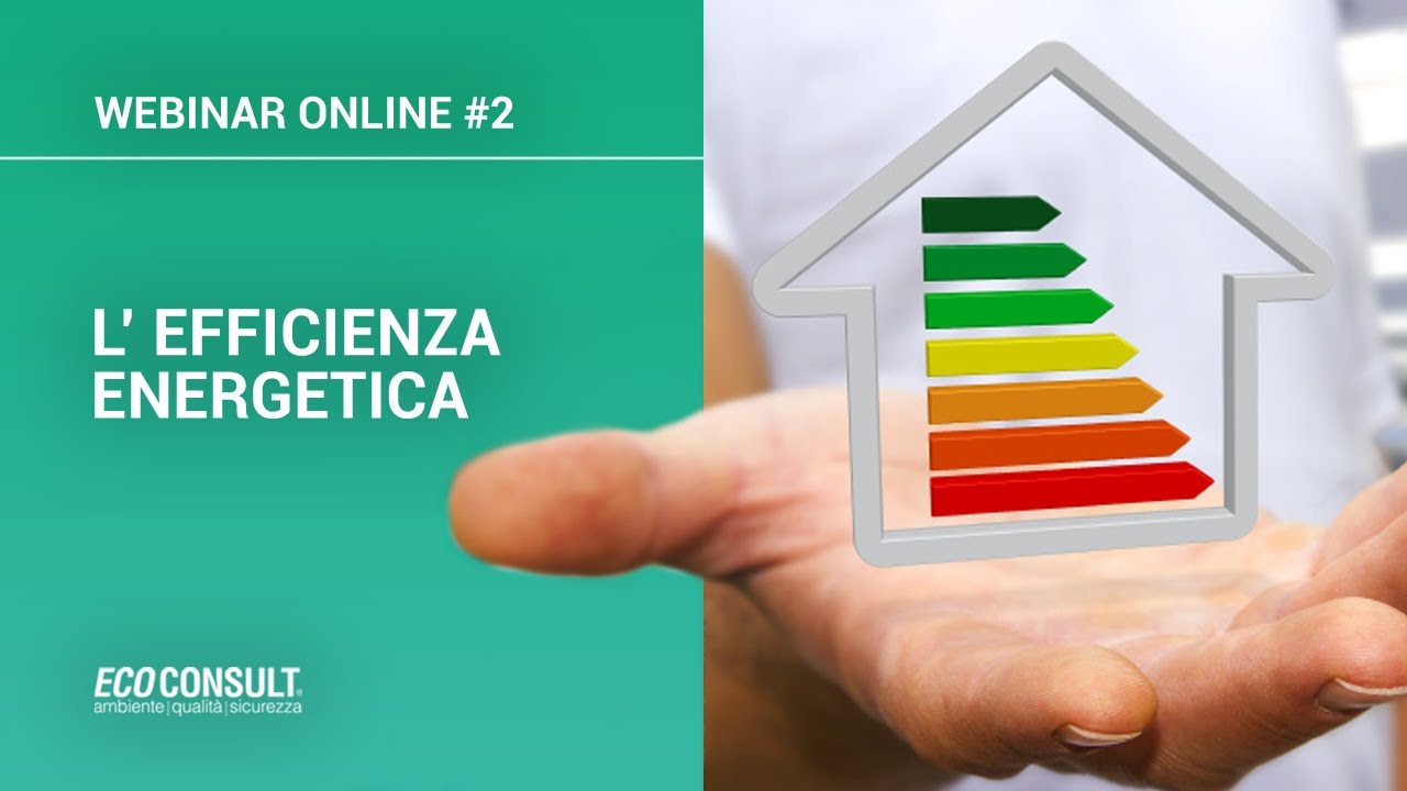 💻 WEBINAR #2 - Certificazione ed Efficienza Energetica