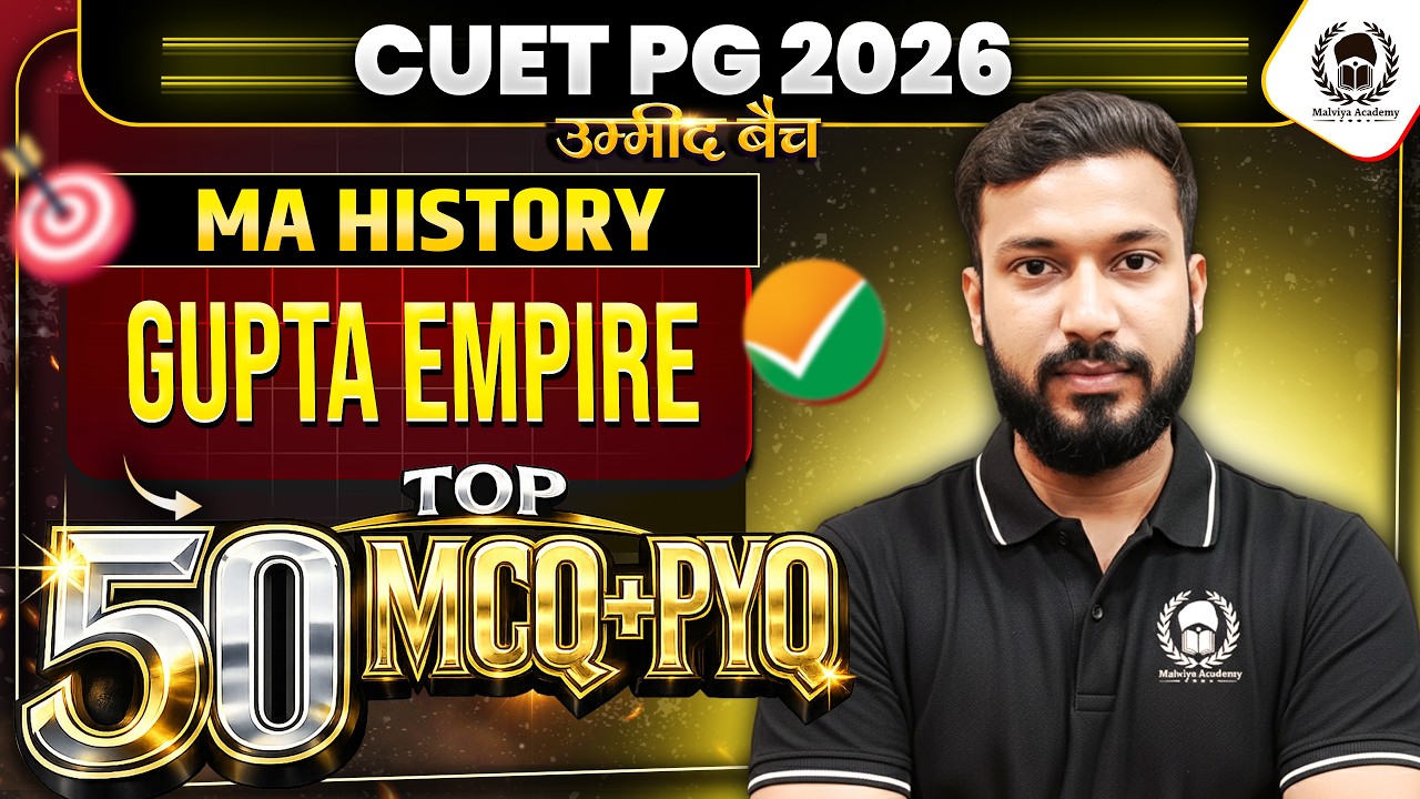 CUET PG 2026 MA History | Gupta Empire Top 50 MCQ | cuet pg 2026 crash course | Umeed Batch