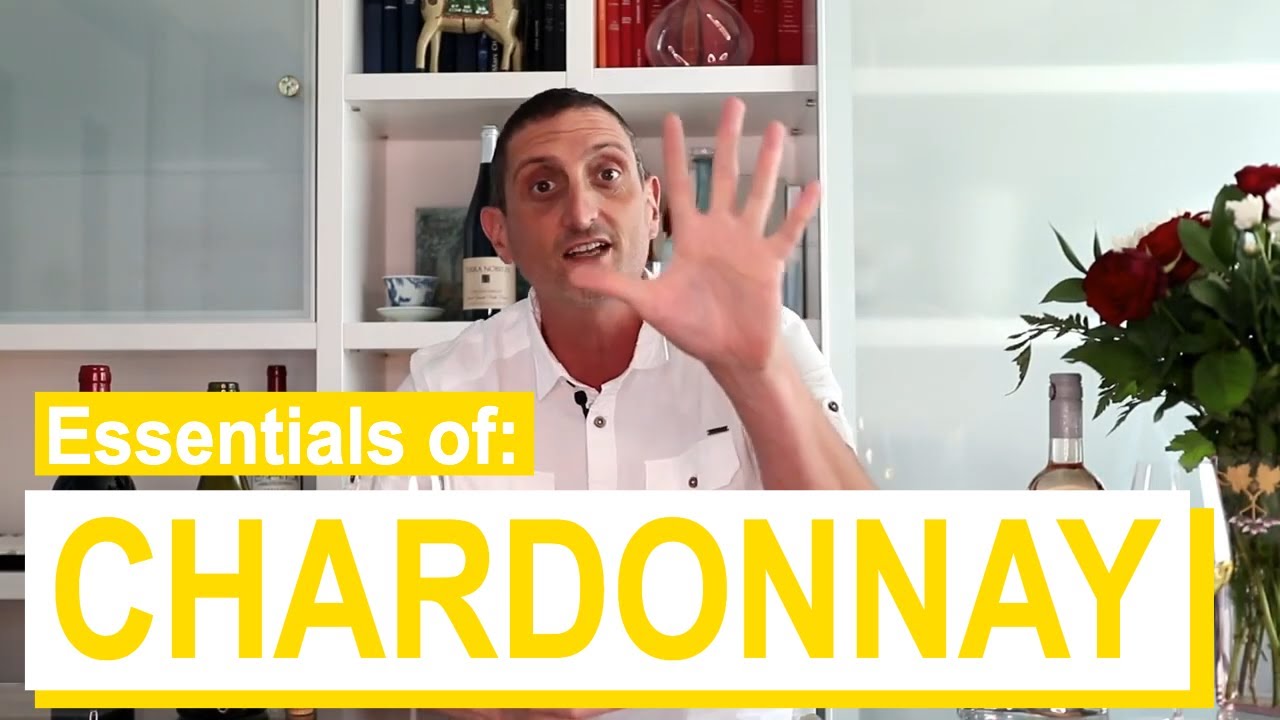 Learn About Chardonnay: Origin, Aromas, Best Chardonnay Wines...