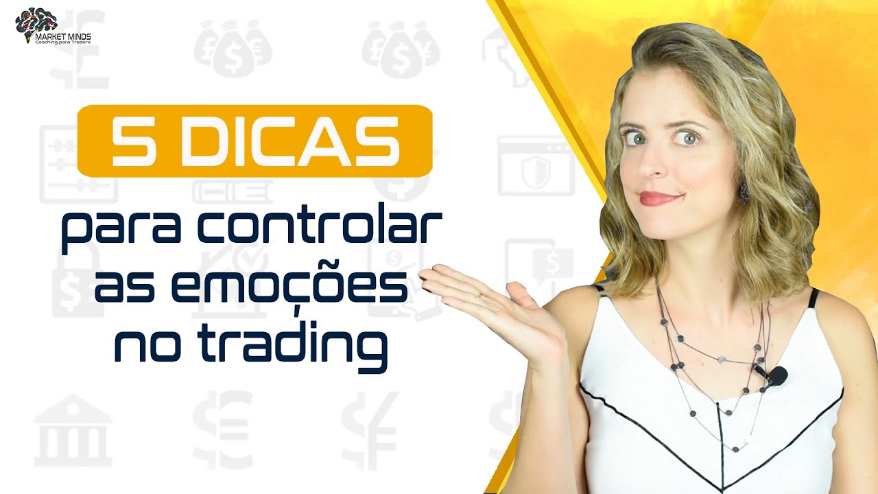 5 Dicas para Controle Emocional enquanto opera no mercado financeiro