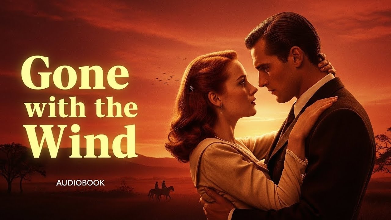Gone with the Wind | Complete Story Summary | Classic Novel by Margaret Mitchell