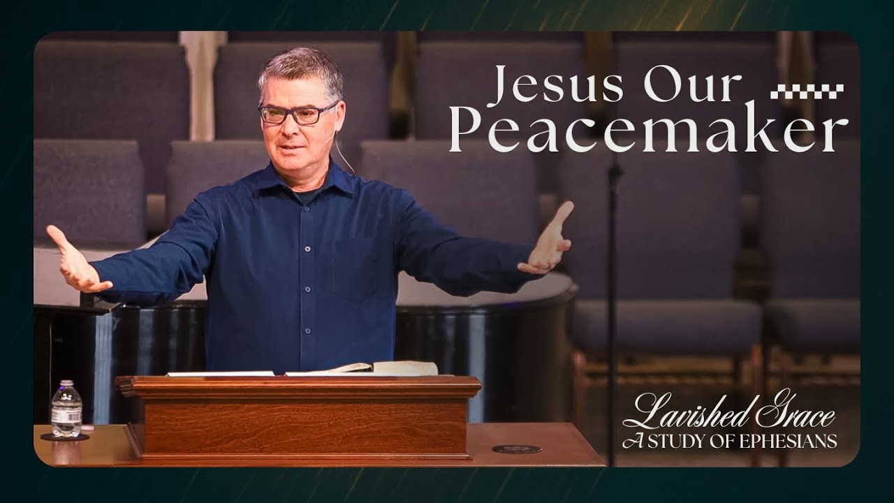 Jesus Our Peacemaker | January 11, 2026 | Ephesians 2:13-18