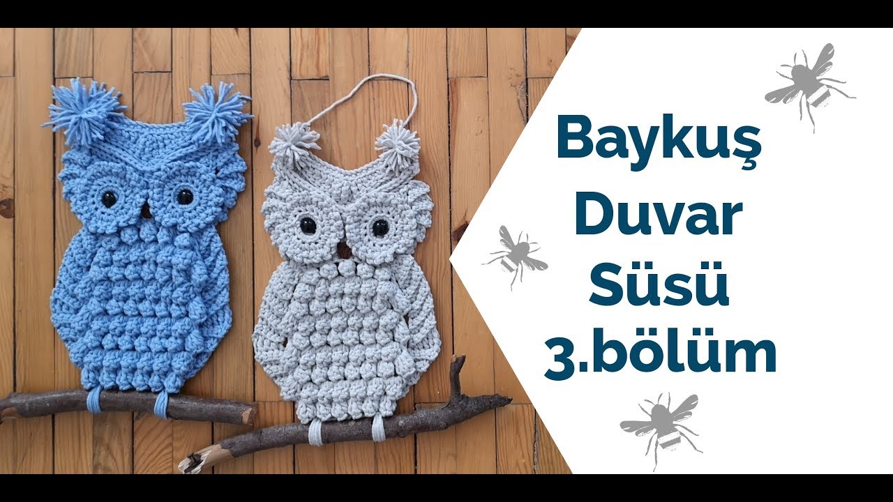 Baykuş Duvar Süsü | 3. Bölüm | Owl Decoration İdeas