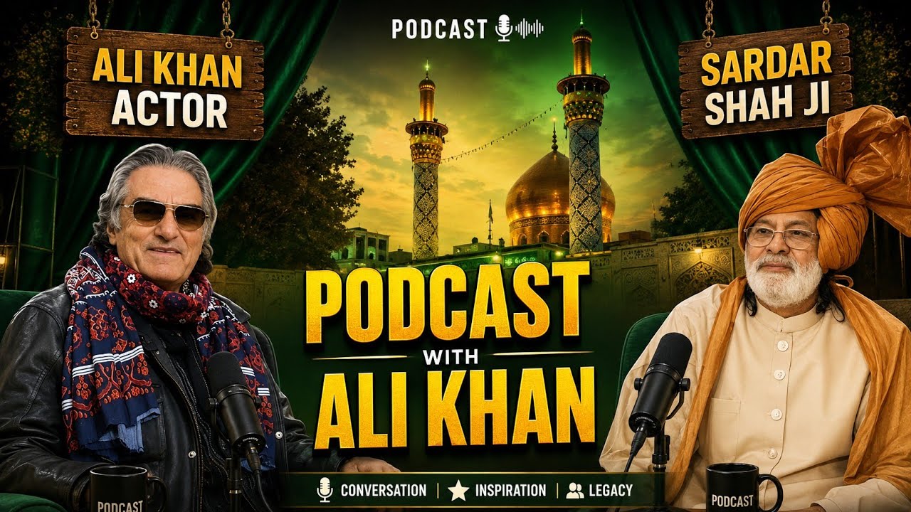 Podcast with ali khan actor at dargah Taragarh 