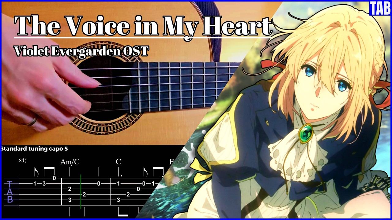 The Voice in My Heart Violet Evergarden OST Guitar [TAB]