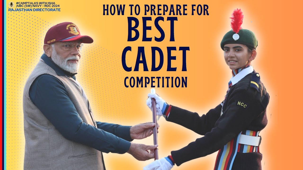 Tips for Best Cadet Competition | #camptalks with Isha