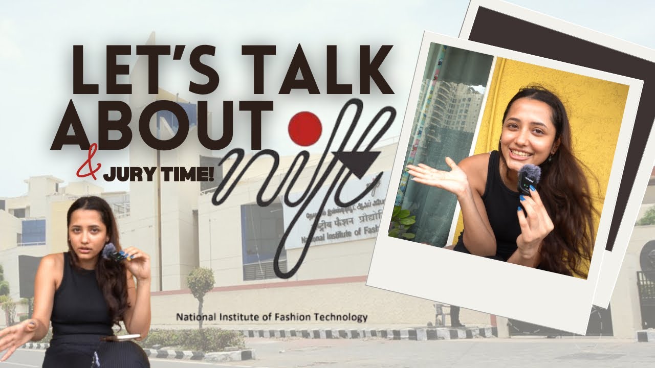 Watch this before you step into NIFT