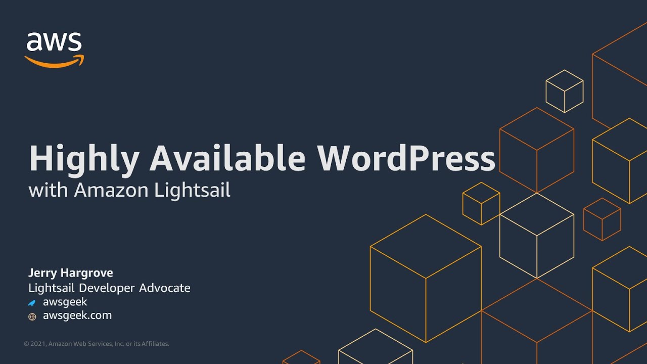 Learn How to Get a Highly Available WordPress Website Up and Running with Amazon Lightsail