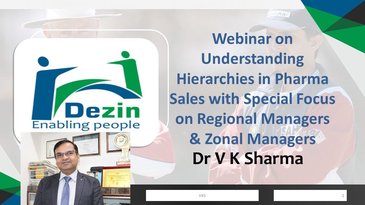 Webinar on Understanding Hierarchies in Pharma Sales with special focus to Role of RM & ZM | Pharma