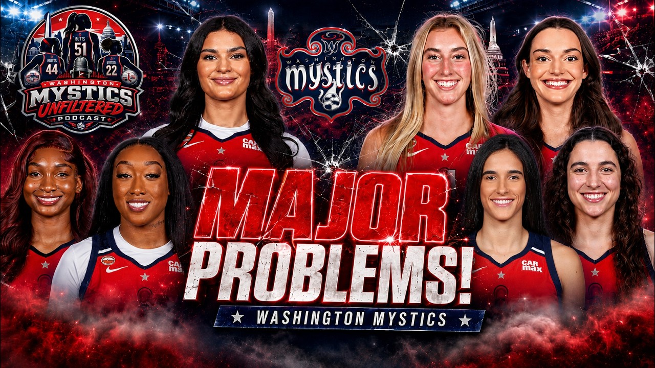 The Washington Mystics HAVE THREE MAJOR PROBLEMS!