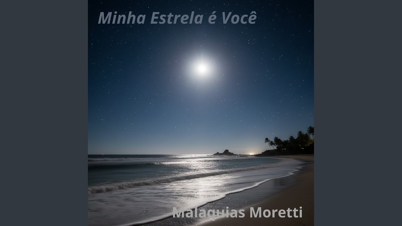 Minha Estrela É Você