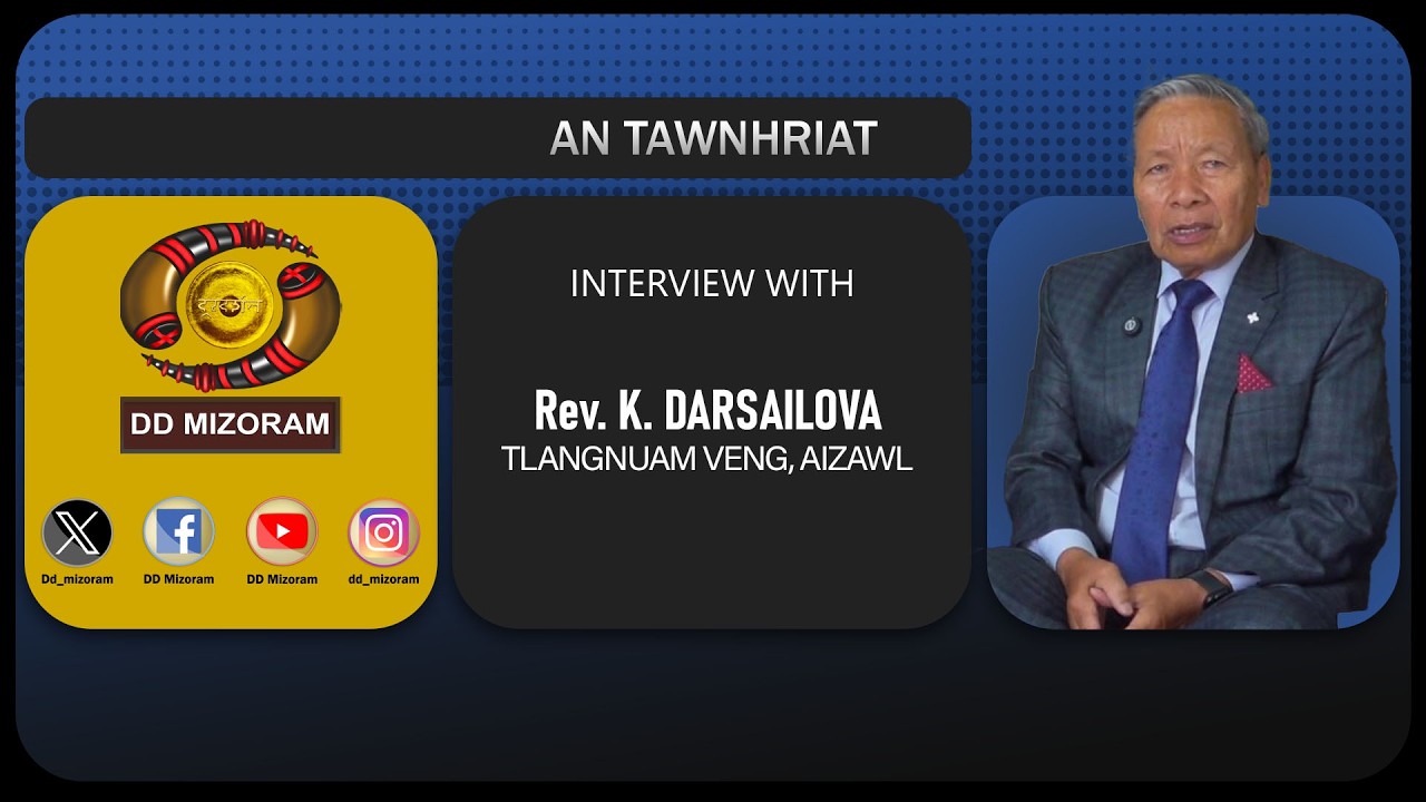 An Tawnhriat - Rev. K. Darsailova, Tlangnuam veng, Aizawl