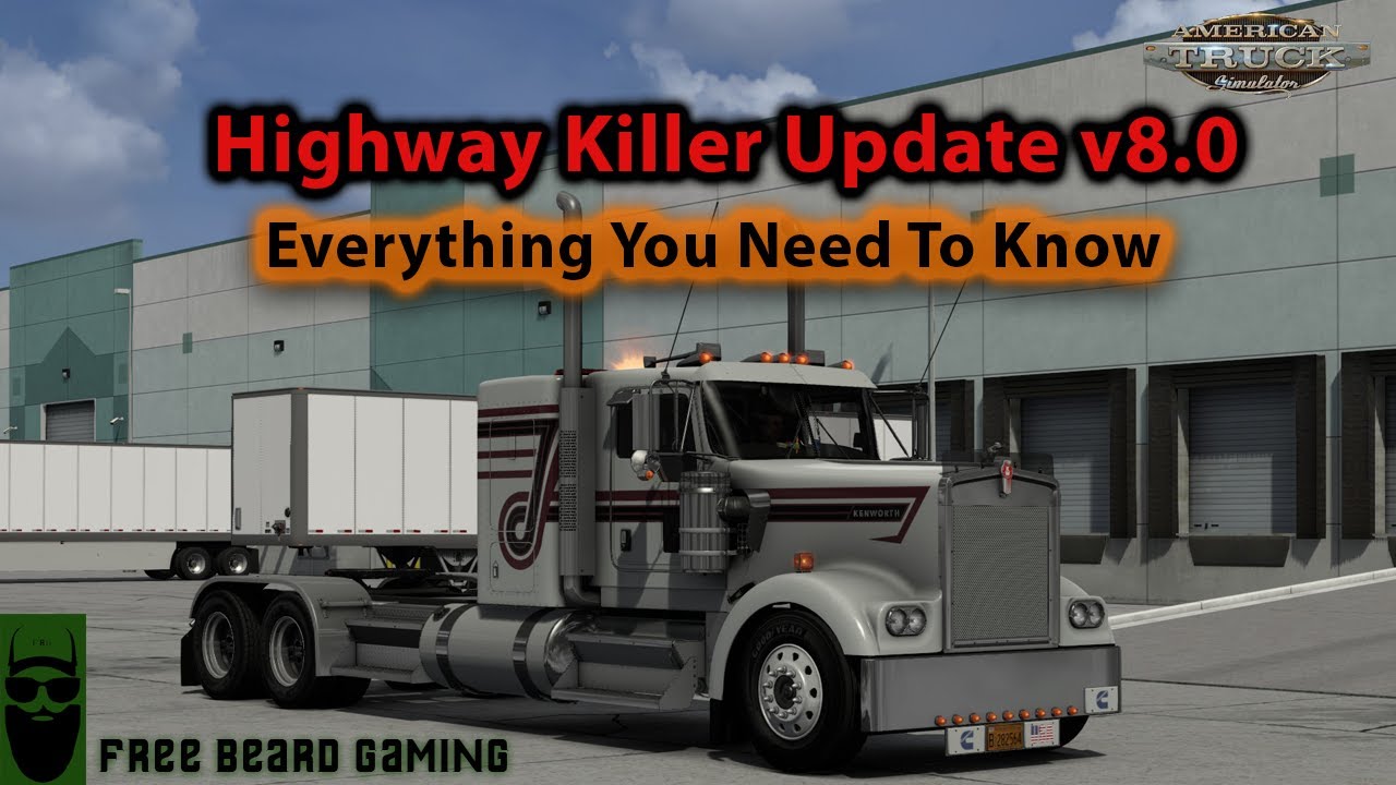 Jon Ruda’s Highway Killer Update v8.0 | Build & Drive | American Truck Simulator