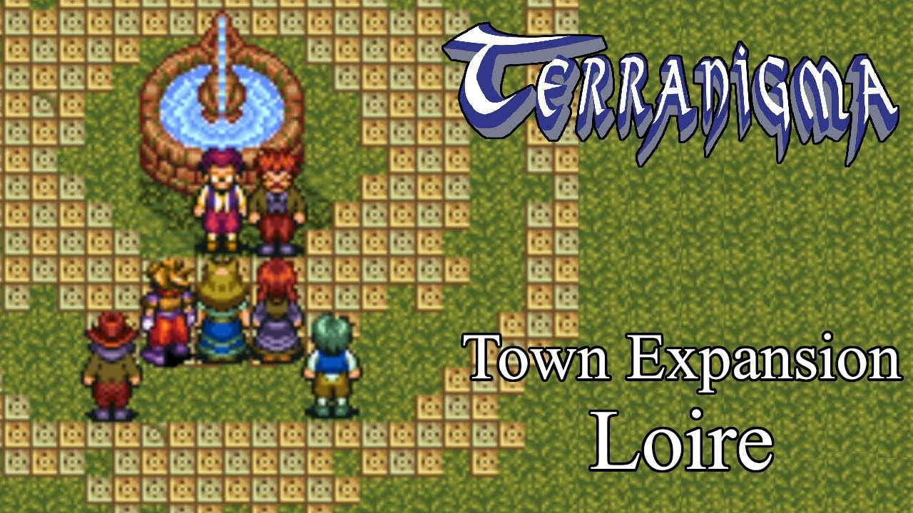 Loire - Town Expansion Guide - Terranigma