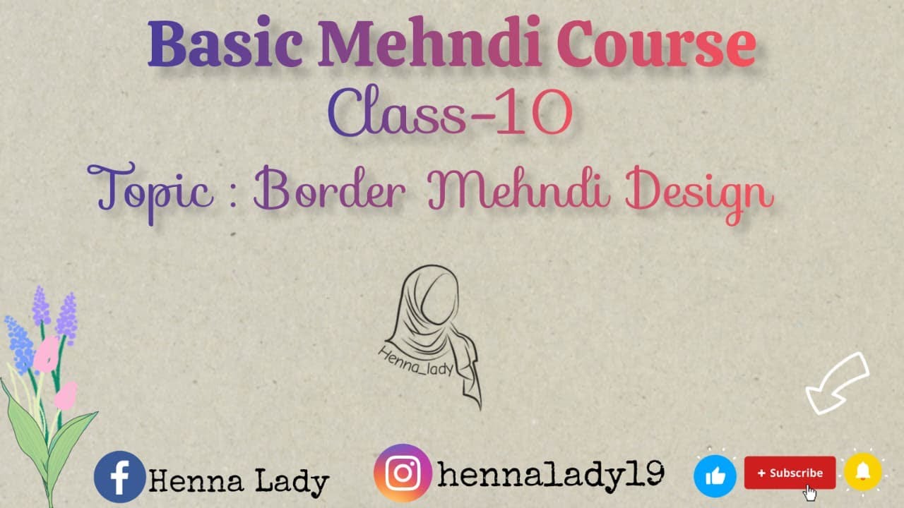 Class-10 || Basic Border Mehndi Design Class with @henna_lady 