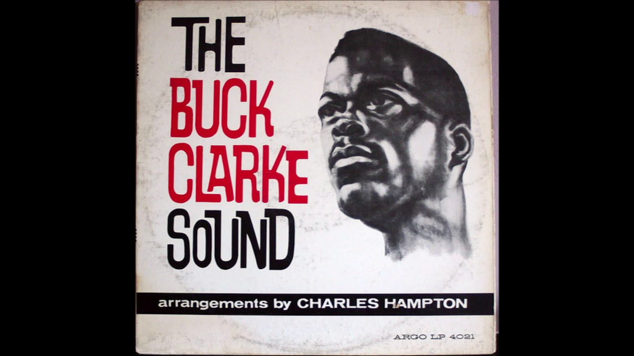 Buck Clarke - The Buck Clarke Sound (Full Album) 1963