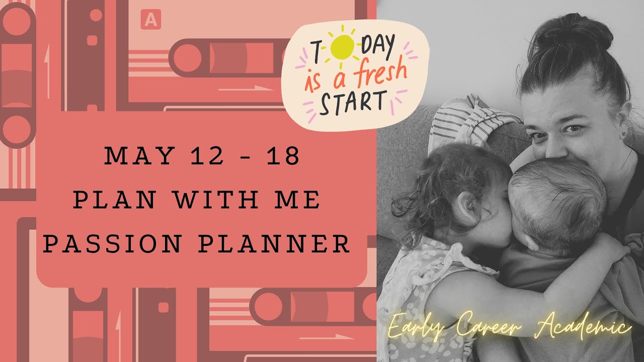 May 12 - 18 | Plan With Me | Passion Planner