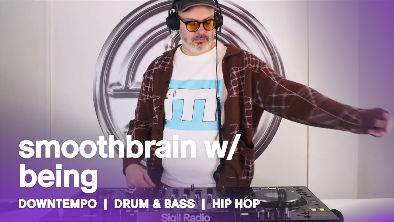 smoothbrain w/ being | Downtempo, Drum & Bass & Hip Hop DJ Mix @ Sigil Radio