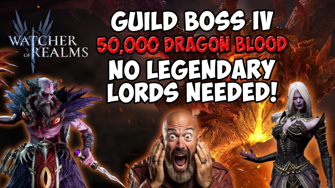Босс гильдии Watcher of Realms IV. 50 000+ драконьей крови, легендарные лорды НЕ требуются!