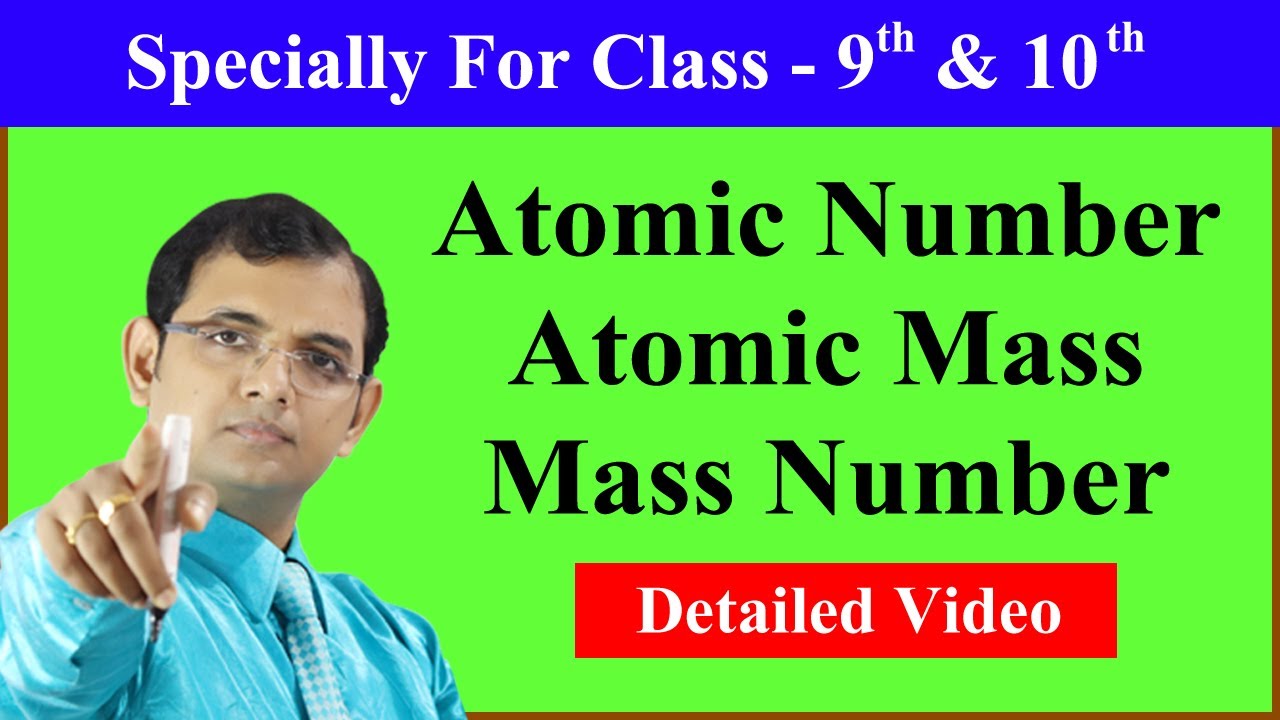 Atomic number || Mass number ||  Atomic mass || For Chemistry King