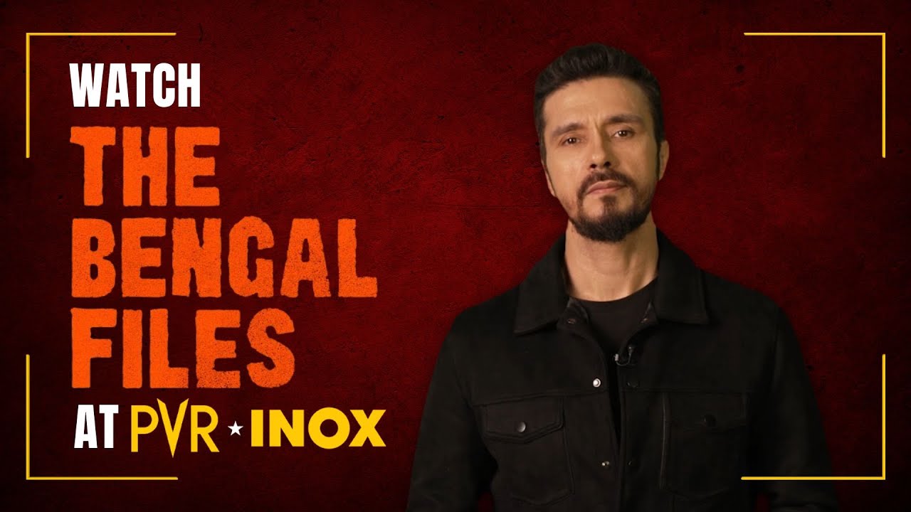 Darshan Kumaar wants you to experience the power of The Bengal Files | Now screening at PVR INOX