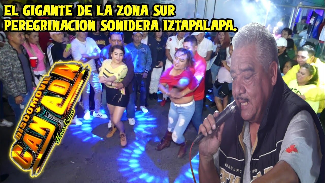 los éxitos de los hermanos cano DISCO MOVIL CANADÁ peregrinación sonidera iztap pt 1
