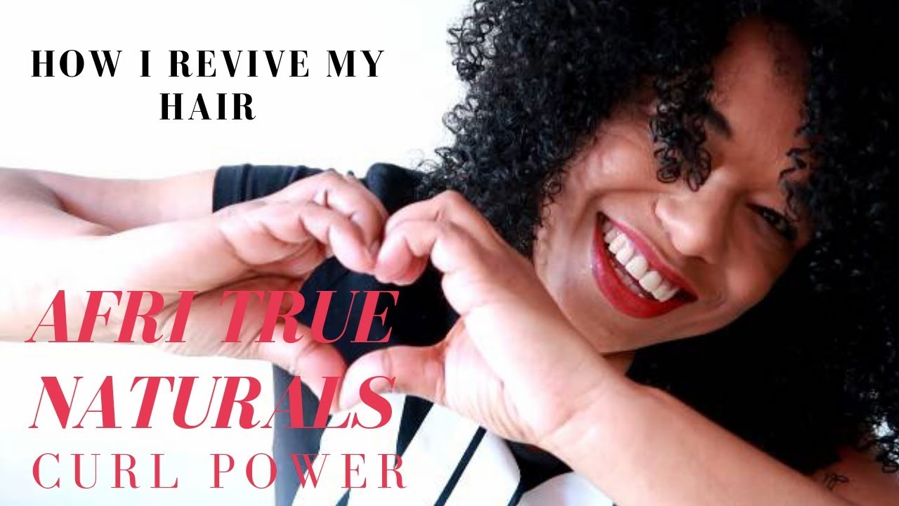 How I revive my hair using Afri True Naturals | Curl Power | Hydrating Curl Creme'