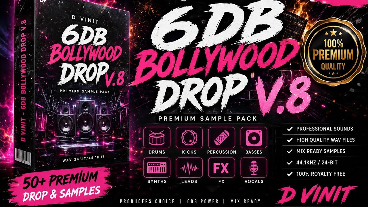 D VINIT &ndash; 6DB Bollywood Drop V.8 | Premium Sample Pack 2026 | Bollywood Drops, Kicks & FX