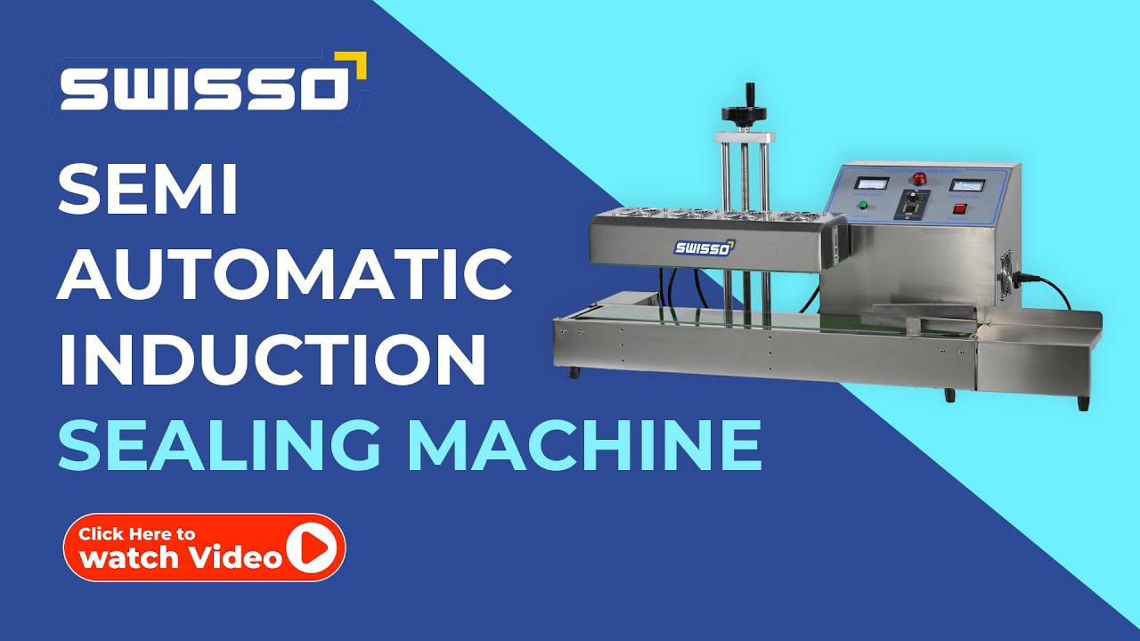 Semi Automatic Induction Sealing Machine (ISMSS) | Swisso