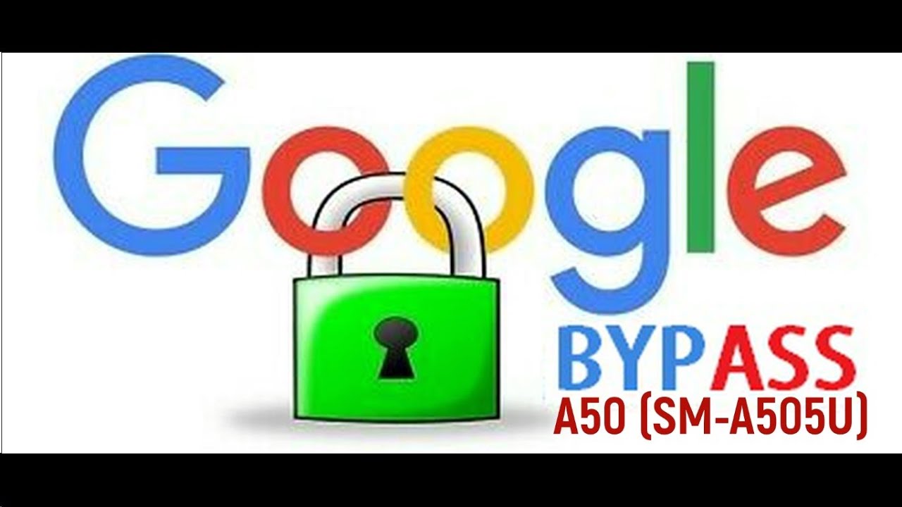 A50 SM A505U GOOGLE BYPASS FRP UNLOCK