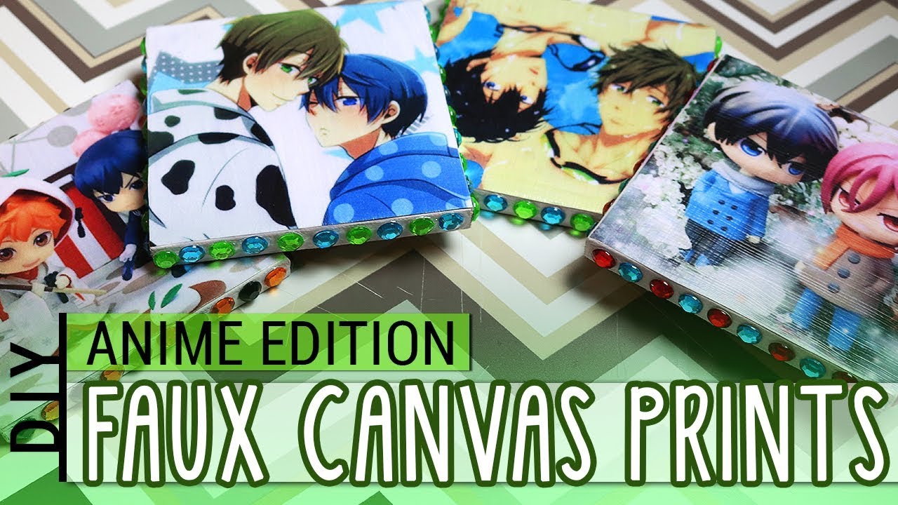 DIY : Custom Faux Canvas Prints : ANIME EDITION