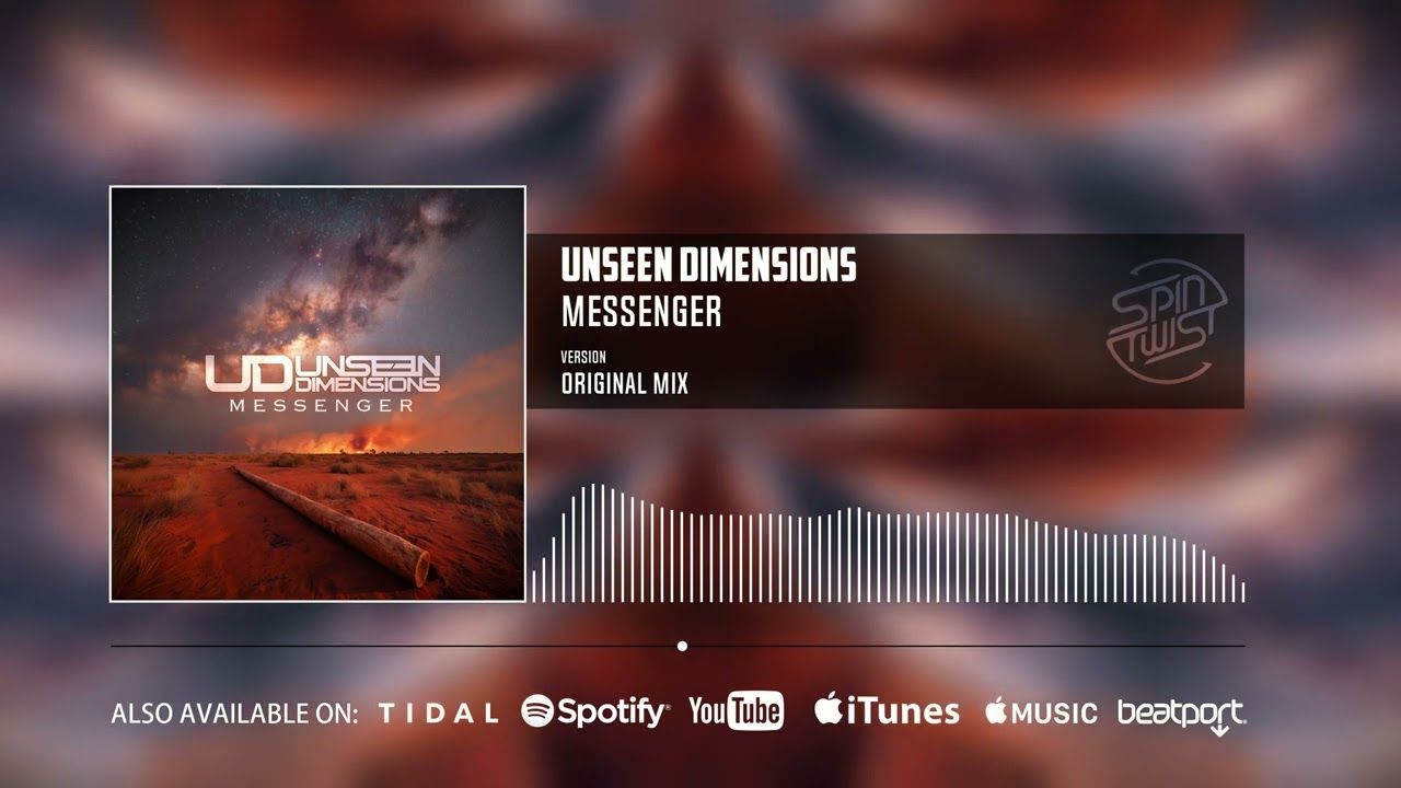 Unseen Dimensions - Messenger (Official Audio)