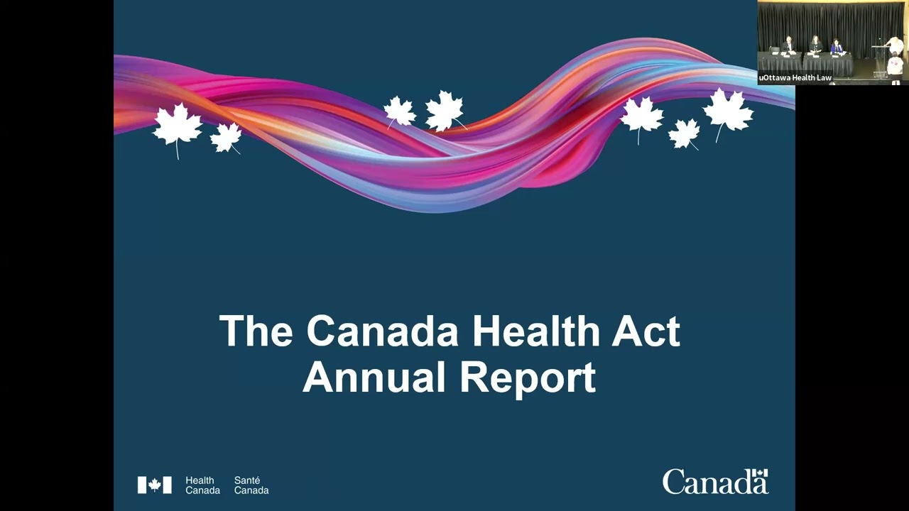 Health Canada gives highlights of annual report, debunks Canada Health Act myths