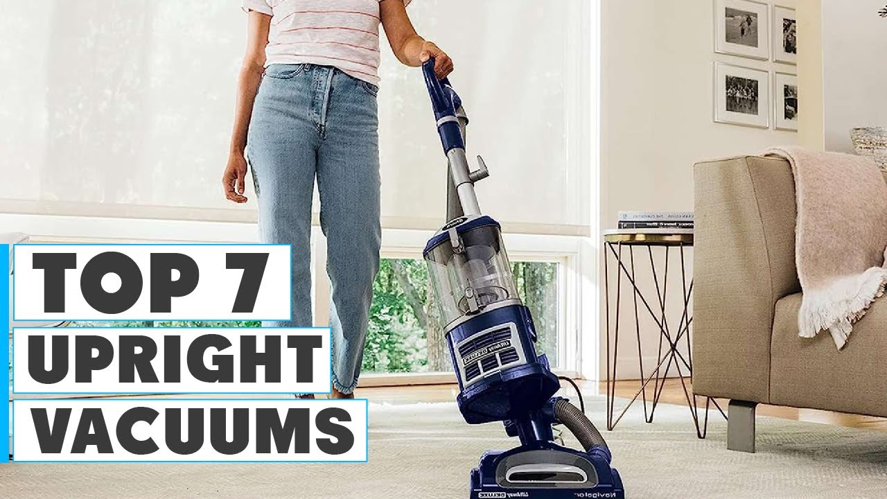 Ultimate Guide: 7 Best Upright Vacuums of 2025