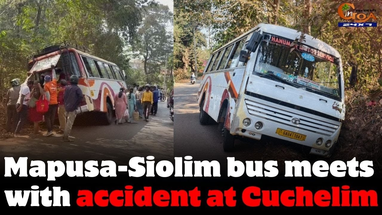 Mapusa-Siolim bus meets with accident at Cuchelim