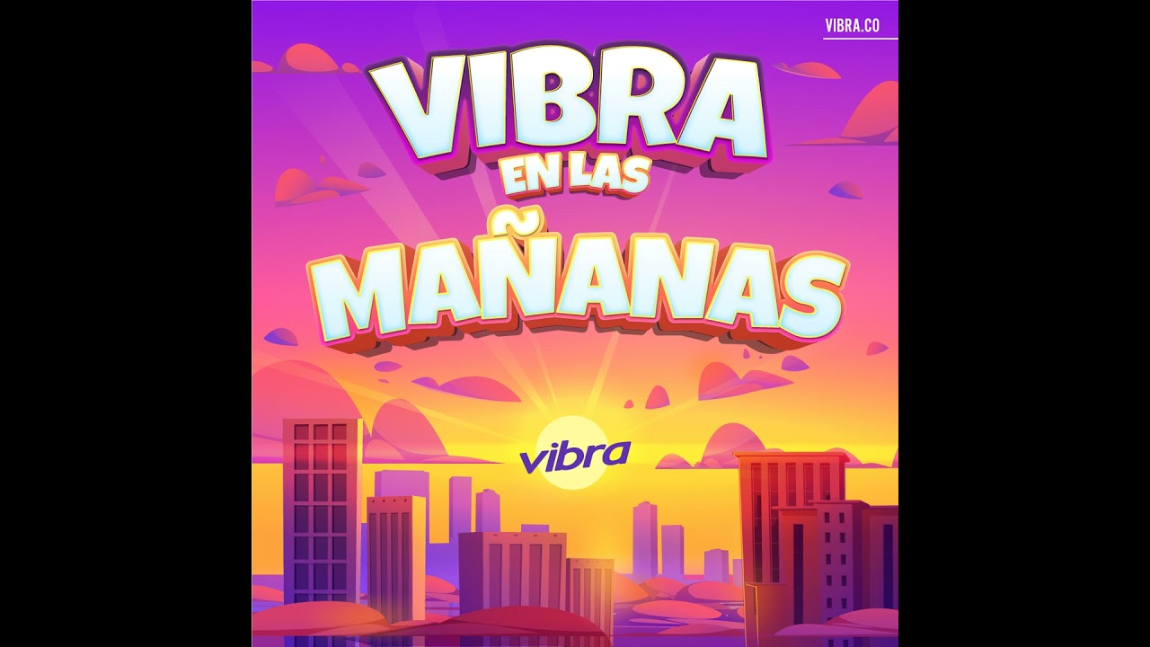 Vibra en las Mañanas | Septiembre 05