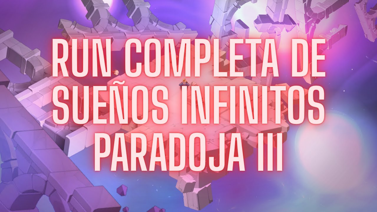 [DOFUS 3] Run completa de Sueños Infinitos | Paradoja III