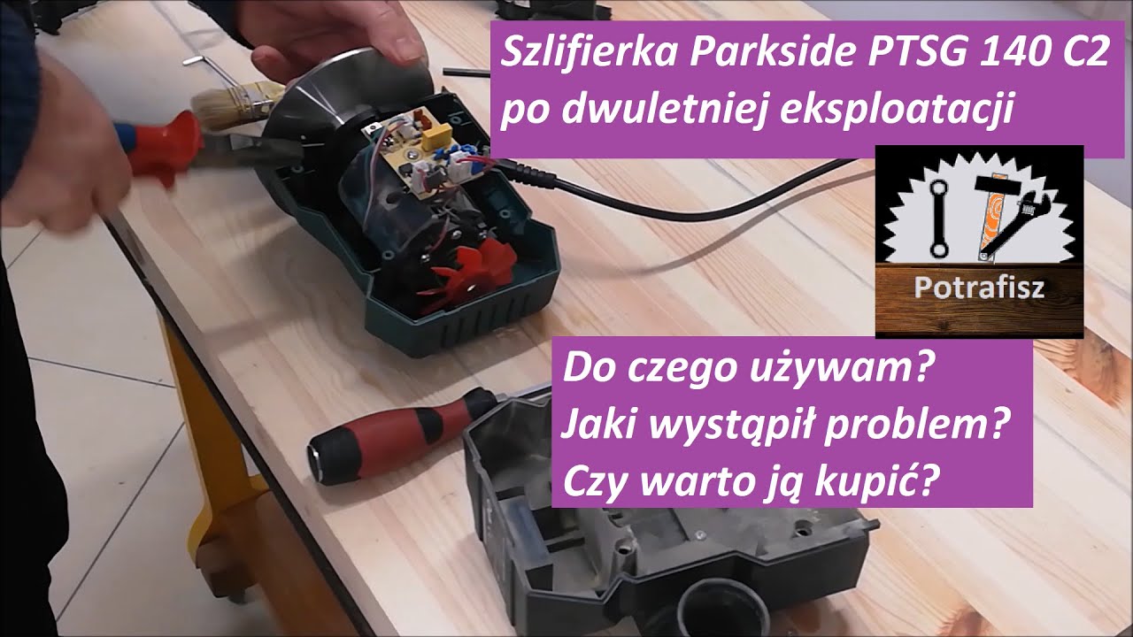 Parkside,  szlifierka talerzowa PTSG 140 C2 po dwóch latach eksploatacji