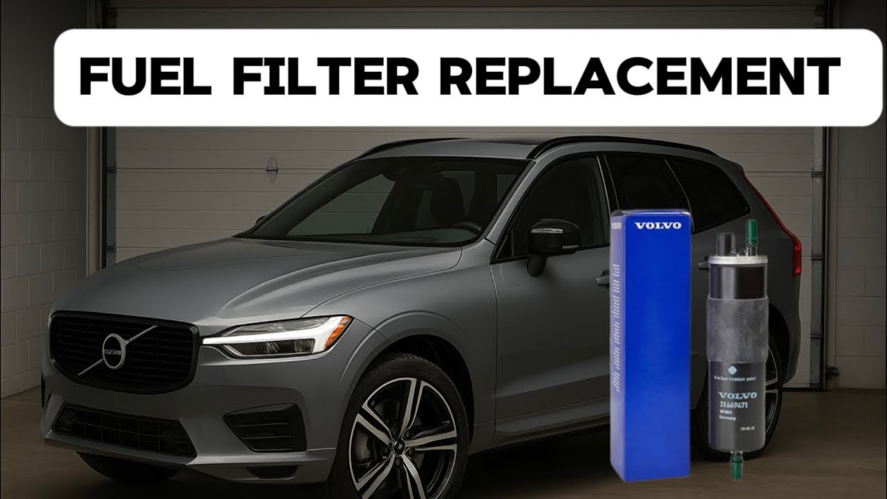 Volvo XC60 Fuel Filter Replacement