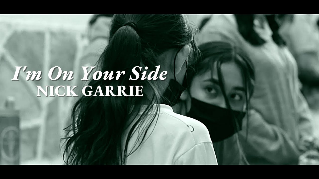 Nick Garrie - I'm On Your Side [Official video]