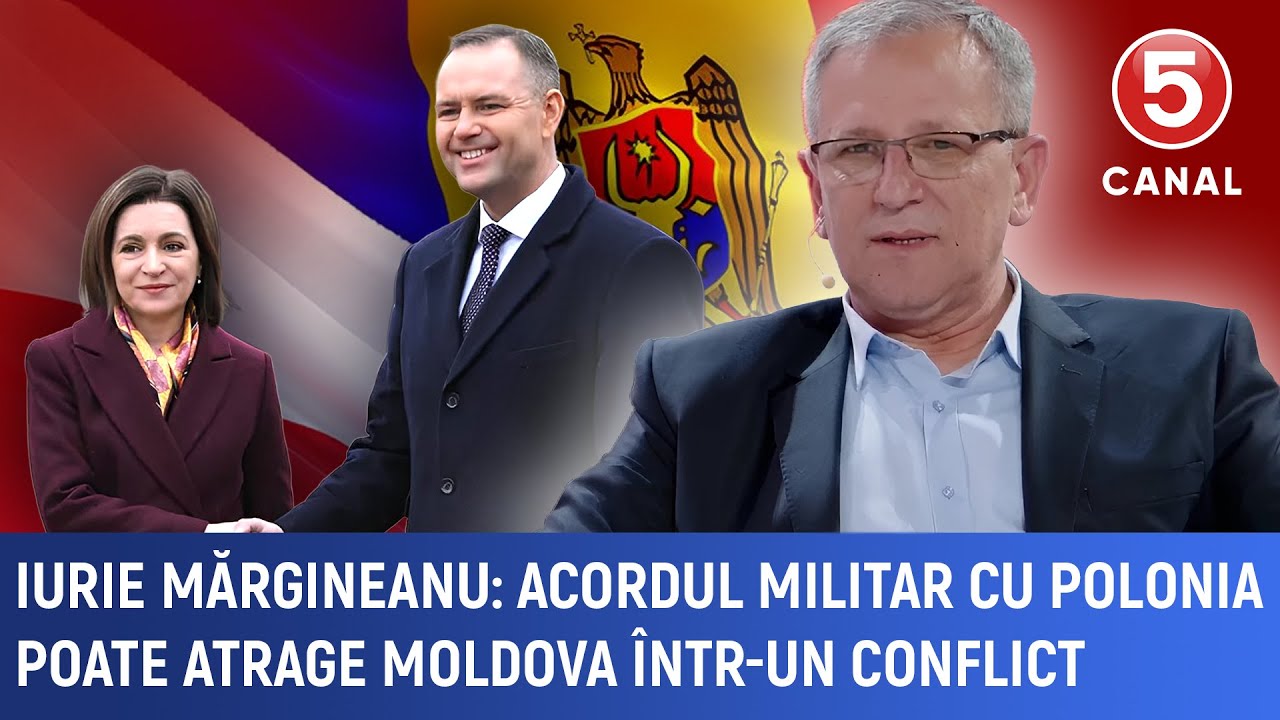 Iurie Mărgineanu: Acordul militar cu Polonia poate atrage Moldova într-un conflict