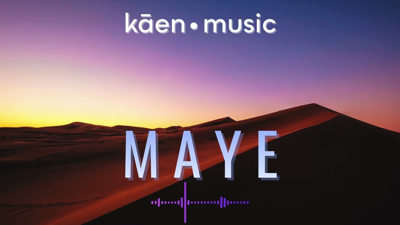 kāen – Maye (Afro House)