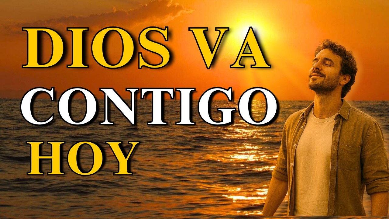 🙏 Antes de SALIR, Haz Esta Oración y Camina CON DIOS HOY 🔥