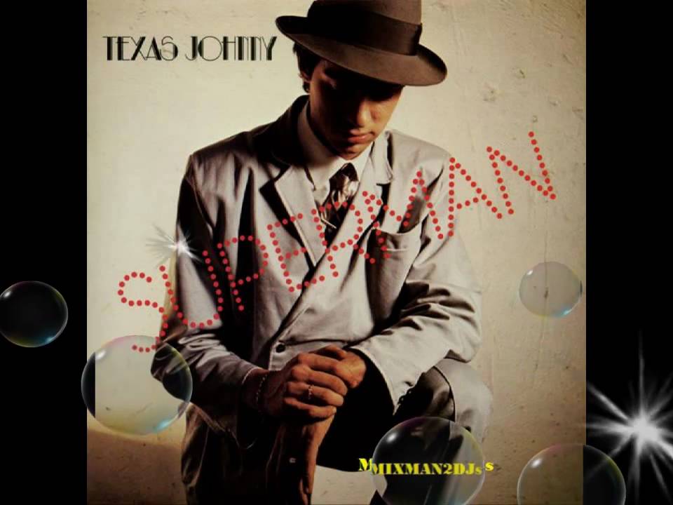 Texas Johnny - Superman  (Vocal)