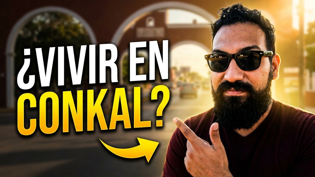 ¿CÓMO ES LA VIDA EN CONKAL YUCATÁN?
