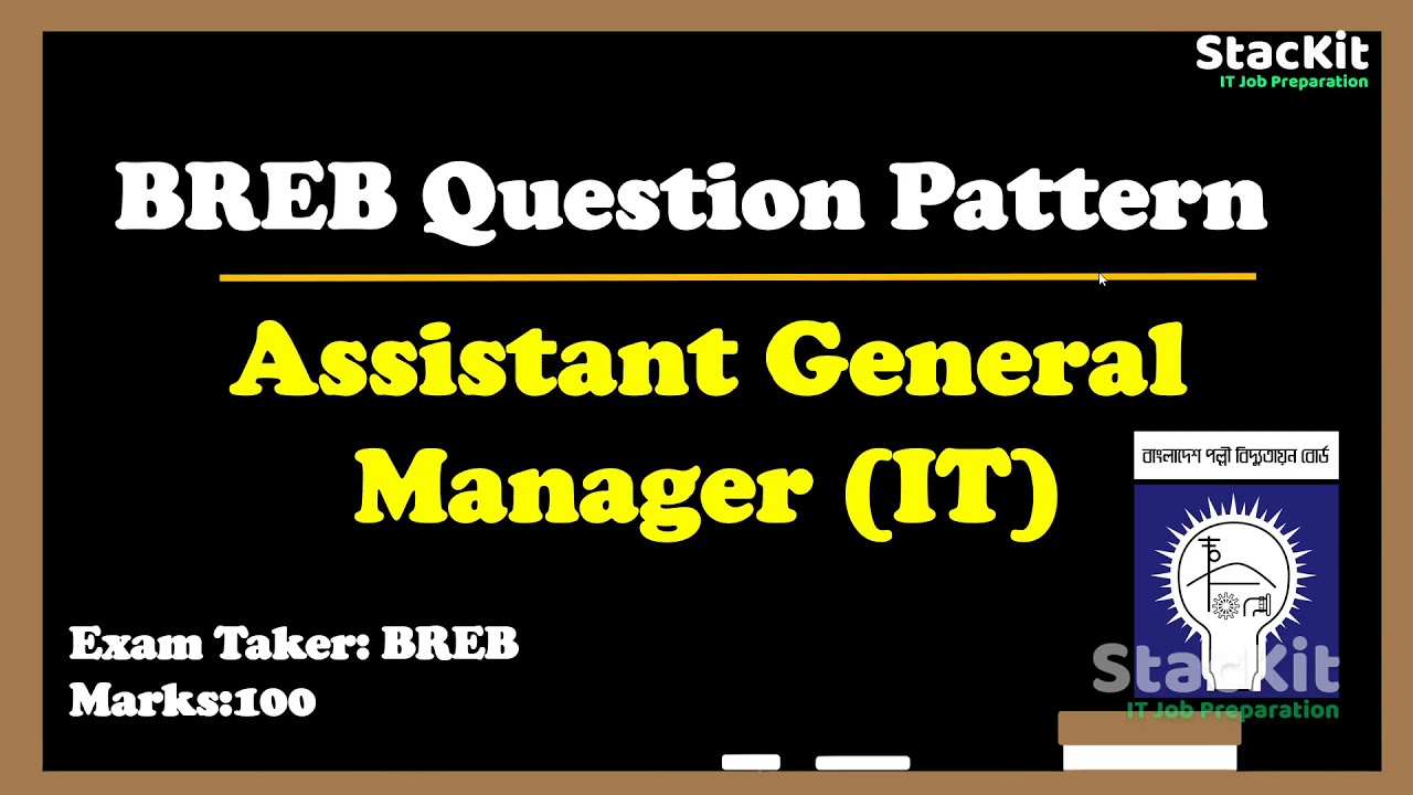 BREB Assistant General Manager(AGM-IT) Question Pattern