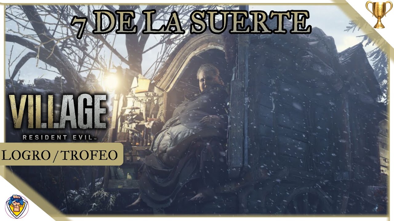 Como Obtener el Logro / Trofeo 7 DE LA SUERTE - Resident Evil 8 (Village)