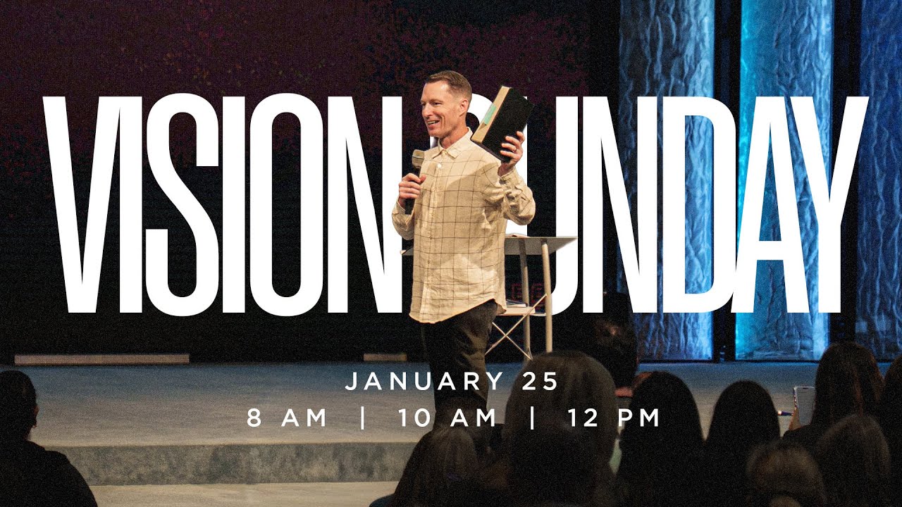 Vision Sunday: A New Testament Church // Pastor John Reeve // January 25, 2026 // 10AM