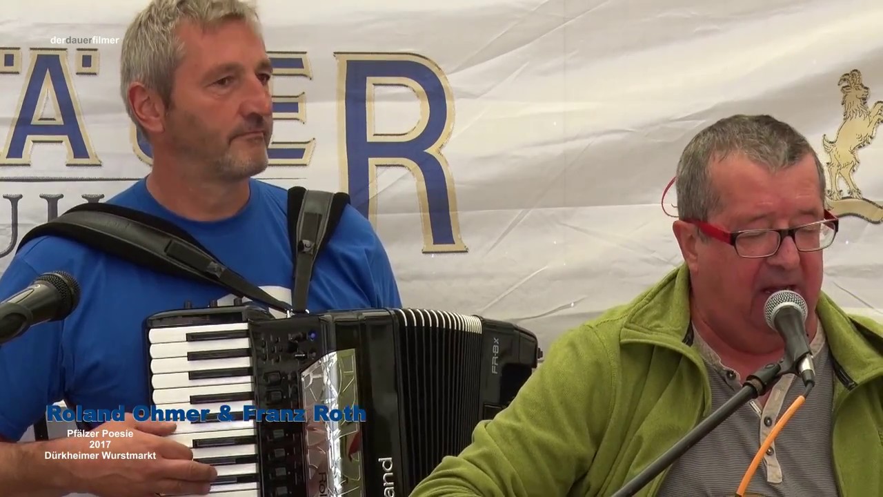 Roland Ohmer mit Franz Roth (Musik) - Günther Rink - PFÄLZER POESIE 2017 - Dürkheimer Wurstmarkt